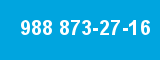 988 873-27-16 988 873-27-16